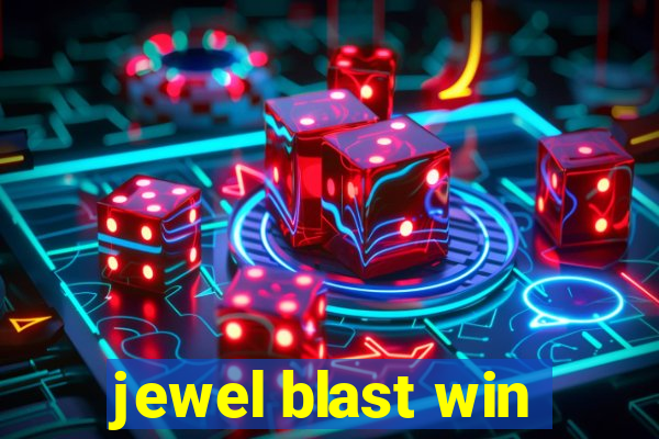 jewel blast win